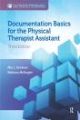 Documentation Basics For The Physical Therapist Assistant - Preview