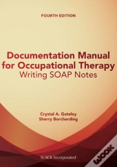 Documentation Manual For Occupational Therapy
