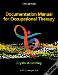 Documentation Manual For Occupational Therapy