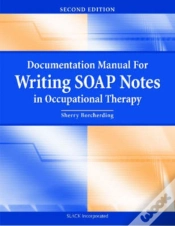 Capa do artigo Documentation Manual For Writing Soap Notes In Occupational Therapy