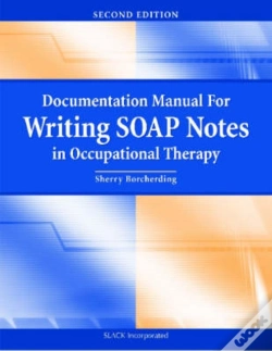 Capa do artigo Documentation Manual For Writing Soap Notes In Occupational Therapy