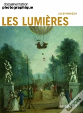 Documentation Photographique : Les Lumières