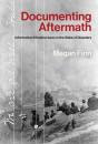 Documenting Aftermath - Preview