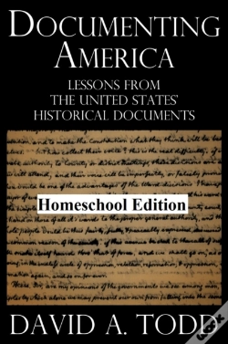 Capa do artigo Documenting America: Lessons From The United States' Historical Documents - Homeschool Edition
