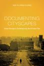 Documenting Cityscapes - Preview