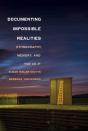 Documenting Impossible Realities - Preview