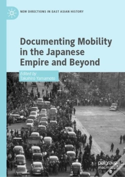 Capa do artigo Documenting Mobility In The Japanese Empire And Beyond