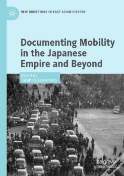 Capa do artigo Documenting Mobility In The Japanese Empire And Beyond