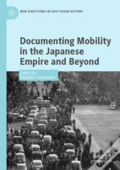 Capa do artigo Documenting Mobility In The Japanese Empire And Beyond