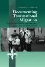 Documenting Transnational Migration - Preview
