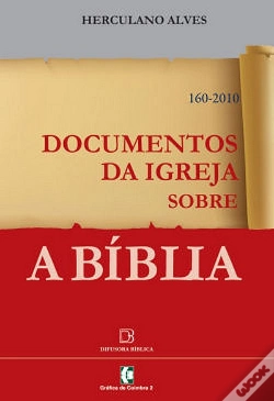 Capa do artigo Documentos da Igreja Sobre a Bíblia  160-2010