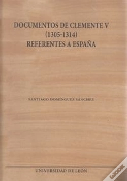 Capa do artigo Documentos De Clemente V (1305-1314) Referentes A España