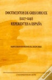 Capa do artigo Documentos De Gregorio Ix. (1227 - 1241) Referentes A España
