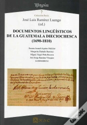 Capa do artigo Documentos Linguisticos De La Guatemala Dieciochesca (1690-1810)