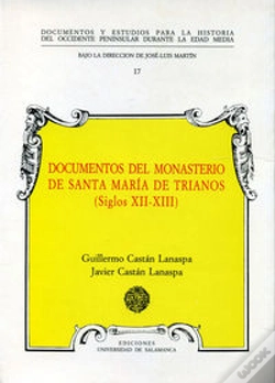 Capa do artigo Documentos Medievales Del Monasterio De Santa María De Trianos (Siglos Xii-Xiii)