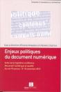 Documents Contenus Numeriques Politique En Question Troisieme Conference Document Numerique " Coll - Preview