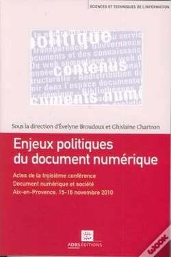 Capa do artigo Documents Contenus Numeriques Politique En Question Troisieme Conference Document Numerique " Coll