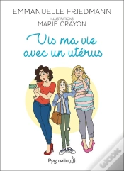 Capa do artigo Documents Et Temoignages - Vis Ma Vie Avec Un Uterus