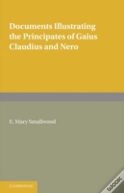 Capa do artigo Documents Illustrating The Principates Of Gaius Claudius And Nero