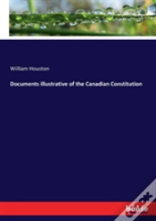 Capa do artigo Documents Illustrative Of The Canadian Constitution