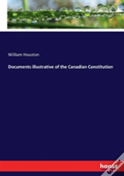 Capa do artigo Documents Illustrative Of The Canadian Constitution