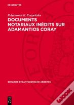 Documents Notariaux Inedits Sur Adamantios Coray