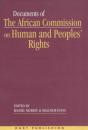 Documents Of The African Commission On Human And Peoples' Rights - Volume 1, 1987-1998 - Preview