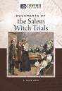 Documents Of The Salem Witch Trials - Preview