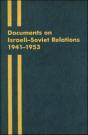 Documents On Israeli-Soviet Relations, 1941-53 - Preview