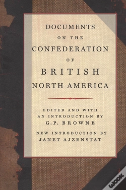 Capa do artigo Documents On The Confederation Of British North America