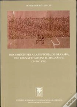 Capa do artigo Documents Per A La Història De Granada Del Regnat D'Alfons El Magnànim (1416-1458)