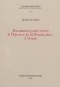 Documents Pour Servir À L'Histoire De La Renaissance À Venise - Preview