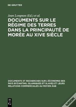 Capa do artigo Documents Sur Le Régime Des Terres Dans La Principauté De Morée Au Xive Siècle