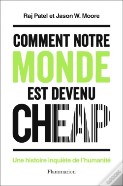 Capa do artigo Documents, Temoignages  Et Essais D'Actualite - Comment Notre Monde Est Devenu Cheap - Une Histoire