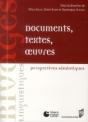 Documents, Textes, Oeuvres ; Perspectives Sémiotiques - Preview