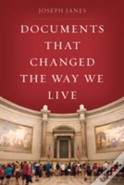 Capa do artigo Documents That Changed The Way We Live