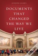 Documents That Changed The Way We Live
