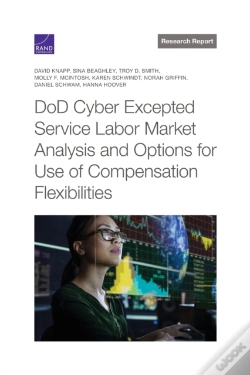 Capa do artigo Dod Cyber Excepted Service Labor Market Analysis And Options For Use Of Compensation Flexibilities