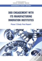 Capa do artigo Dod Engagement With Its Manufacturing Innovation Institutes