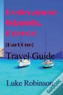 Dodecanese Islands, Greece (Part One)