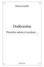 Dodecanese - Premiere Saison A Reculons... - Preview