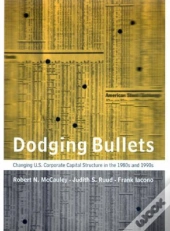 Dodging Bullets
