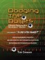 Dodging The Bullets - Preview