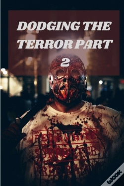 Capa do artigo Dodging The Terror Part 2