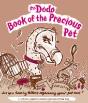 Dodo Book Of The Precious Pet - Preview