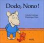 Dodo, Nono ! - Preview