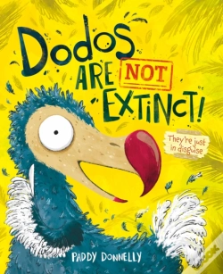 Capa do artigo Dodos Are Not Extinct