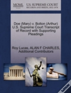 Capa do artigo Doe (Mary) V. Bolton (Arthur) U.S. Supreme Court Transcript Of Record With Supporting Pleadings