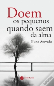 Capa do artigo Doem os Pequenos Quando Saem da Alma