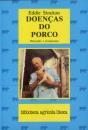 Doenças do Porco -Detecção e Tratamento - Preview
